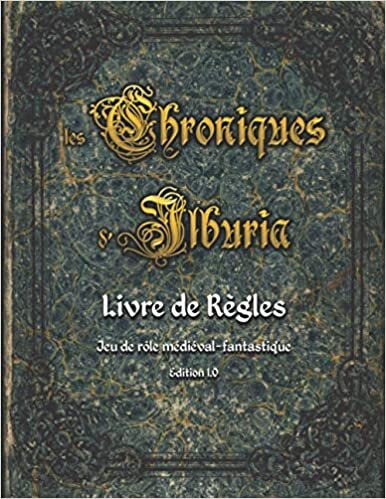 indir Les Chroniques d&#39;Ilburia - Livre de Règles: Le jeu de rôle médiéval-fantastique