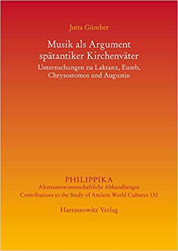 اقرأ Musik ALS Argument Spatantiker Kirchenvater: Untersuchungen Zu Laktanz, Euseb, Chrysostomos Und Augustinus الكتاب الاليكتروني 