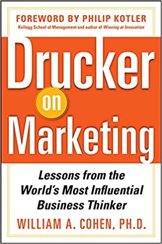 William Cohen Drucker on Marketing: Lessons from the World's Most Influential Business Thinker (BUSINESS BOOKS) تكوين تحميل مجانا William Cohen تكوين
