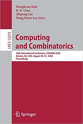 indir Computing and Combinatorics: 26th International Conference, COCOON 2020, Atlanta, GA, USA, August 29–31, 2020, Proceedings (Lecture Notes in Computer Science (12273), Band 12273)