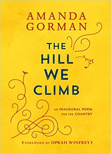 تحميل The Hill We Climb: An Inaugural Poem for the Country