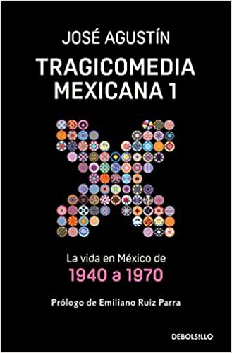 تحميل Tragicomedia 1: La Vida En México de 1940 a 1970 / Tragicomedy 1