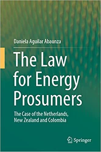 The law for energy prosumers: the case of the Netherlands, New Zealand and Colombia