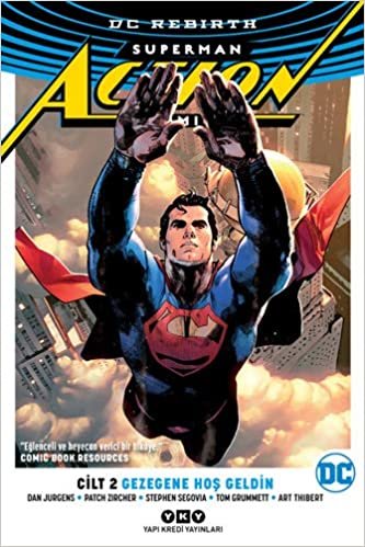 Superman Action Comics Cilt 2 - Gezegene Hoş Geldin indir