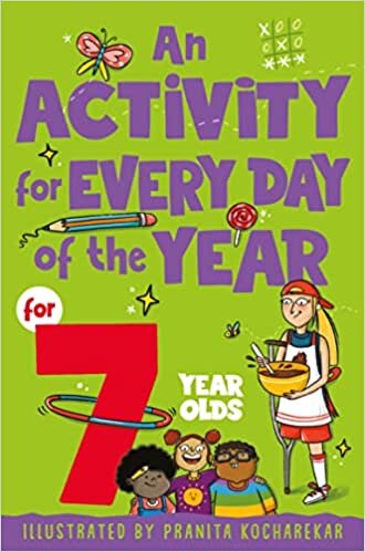 Activity for Every Day of the Year for 7 year olds