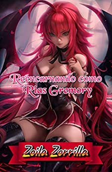 ダウンロード  Reencarnando como Rias Gremory (Portuguese Edition) 本