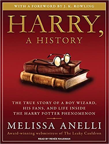 Harry, a History: The True Story of a Boy Wizard, His Fans, and Life Inside the Harry Potter Phenomenon : Library Edition