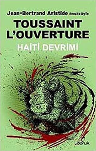 Toussaint L'Ouverture Haiti Devrimi indir