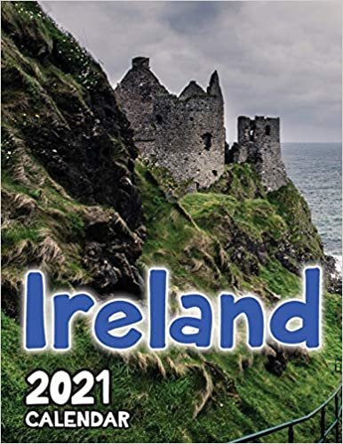 ダウンロード  Ireland 2021 Wall Calendar 本