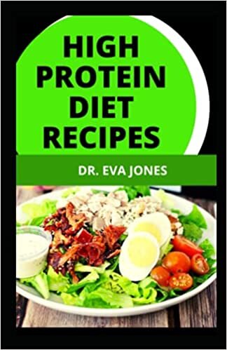 HIGH PROTEIN DIET RECIPES: Learn Delectable And Easy Hіgh Prоtеіn Diet Recipes Tо Lose Wеіght Fаѕt, Boost Metabolism And Maintain A Healthy Life indir