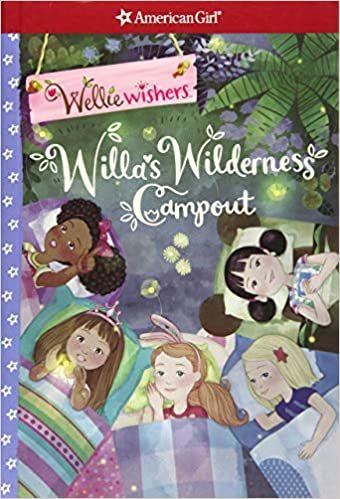 ダウンロード  Willa's Wilderness Campout (American Girl: Wellie Wishers) 本