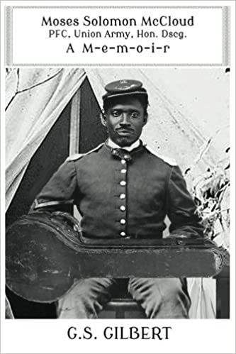 Moses Solomon McCloud: PFC Union Army, Hon. Discg. A M-e-m-o-i-r indir