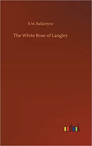 The White Rose of Langley indir