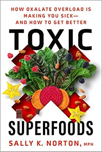 تحميل Toxic Superfoods: The Hidden Toxin in &#39;Superfoods&#39; That&#39;s Making You Sick--and How to Feel Better