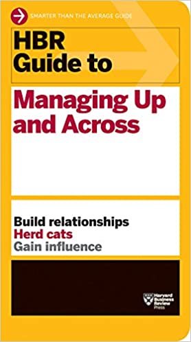 Harvard Business Review HBR Guide to Managing Up and Across (HBR Guide Series) تكوين تحميل مجانا Harvard Business Review تكوين