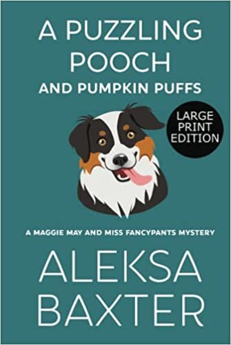 تحميل A Puzzling Pooch and Pumpkin Puffs: Large Print Edition