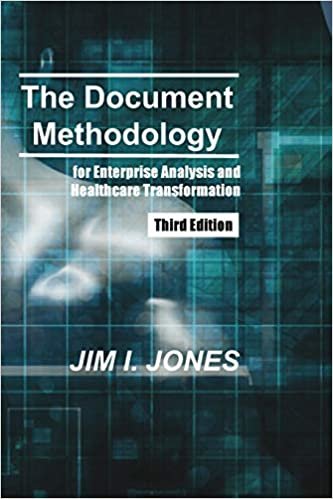 تحميل The Document Methodology Third Edition: for Enterprise Analysis and Healthcare Transformation