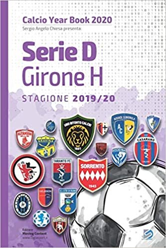indir Serie D Girone H 2019/2020: Tutto il calcio in cifre (Calcio Year Book 2020, Band 14)