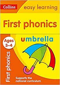 First Phonics: Ages 3-4 (Collins Easy Learning Preschool)