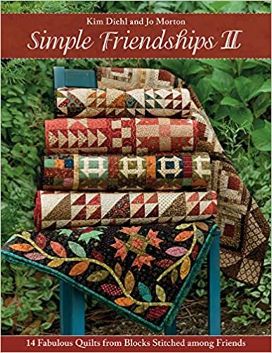 ダウンロード  Simple Friendships II: 14 Fabulous Quilts from Blocks Stitched Among Friends 本