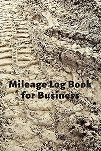 Mileage Log Book for Business: Auto Mileage Expense Record Notebook for Business and Taxes indir