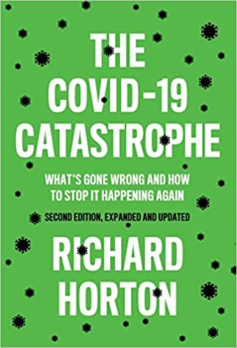 ダウンロード  The COVID-19 Catastrophe: What's Gone Wrong and How To Stop It Happening Again 本