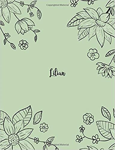 Lilian: 110 Ruled Pages 55 Sheets 8.5x11 Inches Pencil draw flower Green Design for Notebook / Journal / Composition with Lettering Name, Lilian indir