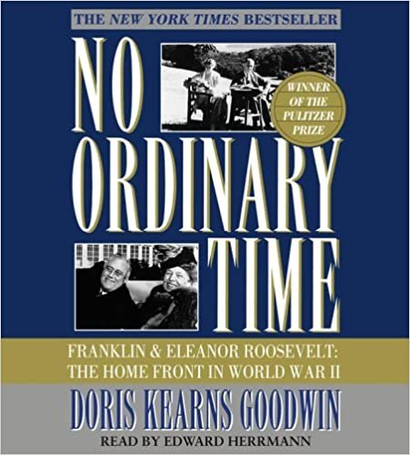 ダウンロード  No Ordinary Time: Franklin and Eleanor Roosevelt, The Home Front in World War II 本