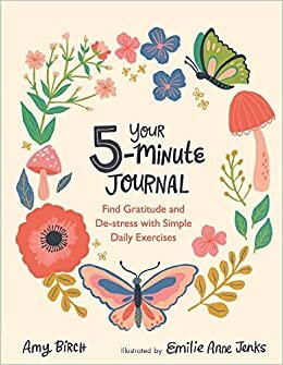تحميل Your 5-Minute Journal: Find Gratitude and De-Stress with Simple Daily Exercises