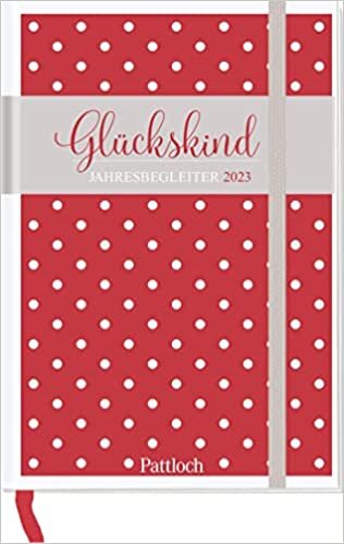 Glueckskind - Taschenkalender 2023: Terminkalender, Wochenplaner mit Ferienterminen und Monatsuebersichten ダウンロード