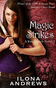 ダウンロード  Magic Strikes: A Kate Daniels Novel: 3 (English Edition) 本