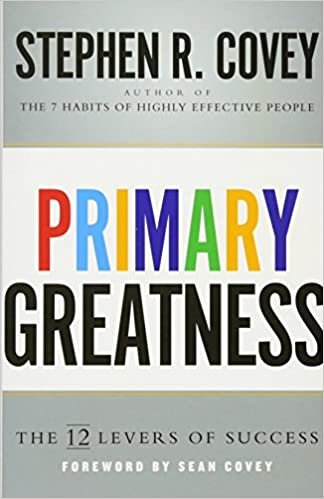 Primary Greatness: The 12 Levers of Success indir
