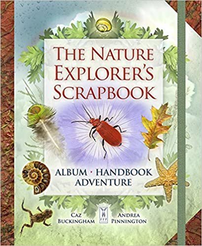 The Nature Explorer's Scrapbook indir