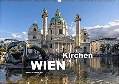 ダウンロード  Kirchen in Wien (Wandkalender 2021 DIN A2 quer): Die Kirchen in Wien vom Stephansdom bis zur Karlskirche. (Monatskalender, 14 Seiten ) 本