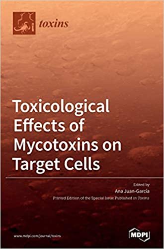 Toxicological Effects of Mycotoxins on Target Cells indir