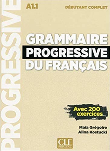 اقرأ Grammaire progressive du francais - Nouvelle edition: Livre debutant compl الكتاب الاليكتروني 