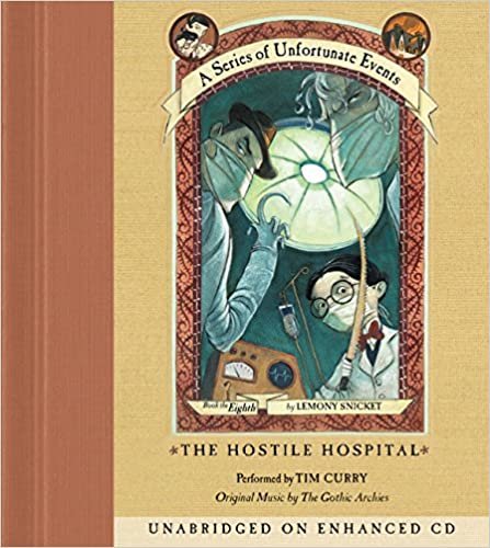 Series of Unfortunate Events #8: The Hostile Hospital CD (A Series of Unfortunate Events)