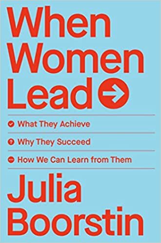 تحميل When Women Lead: What They Achieve, Why They Succeed, and How We Can Learn from Them