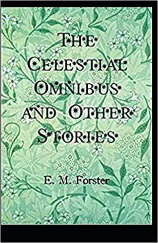 The Celestial Omnibus and Other Stories Illustrated indir