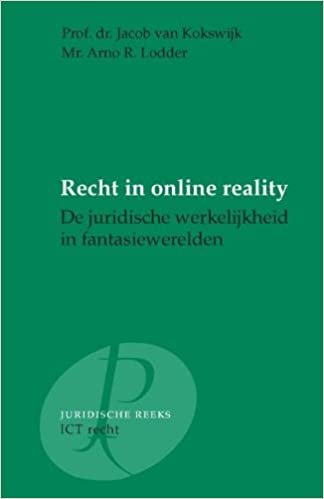indir Recht in online reality: de juridische werkelijkheid in fantasie werelden
