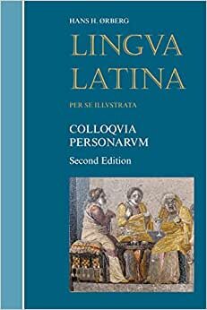 Colloquia Personarum (Lingua Latina) (Latin Edition)