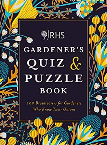 تحميل RHS Gardener&#39;s Quiz &amp; Puzzle Book: 100 Brainteasers for Gardeners Who Know Their Onions