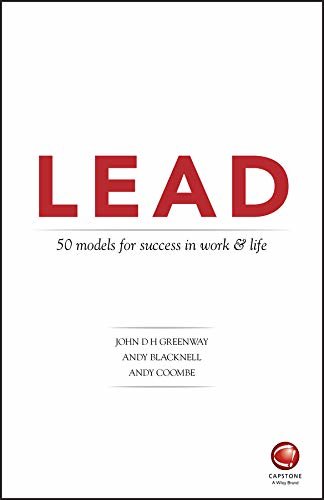 ダウンロード  LEAD: 50 models for success in work and life (English Edition) 本