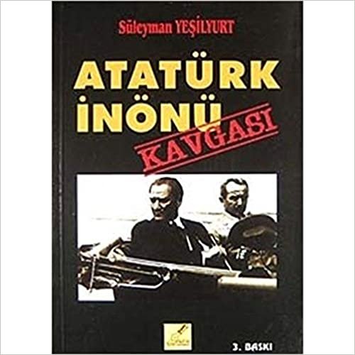 Atatürk İnönü Kavgası indir