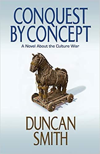 indir Conquest By Concept: A Novel About the Culture War