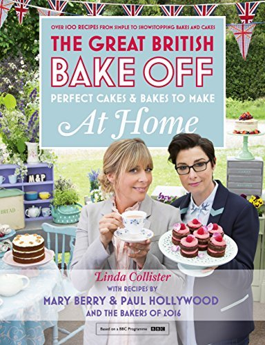 ダウンロード  Great British Bake Off - Perfect Cakes & Bakes To Make At Home: Official Tie-In to the 2016 Series (English Edition) 本