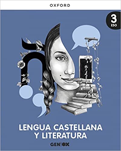Lengua Castellana y Literatura 3º ESO. Libro del estudiante. GENiOX