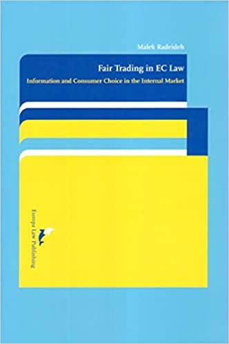 The Principle of Fair Trade in EC Law: Information and Consumer Choice in the Internal Market