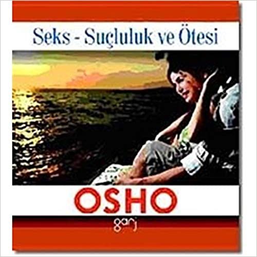 Mini Osho Kitapları Serisi-03: Seks - Suçluluk ve Ötesi indir