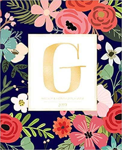 Weekly & Monthly Planner 2019: Navy Florals with Red and Colorful Flowers and Gold Monogram Letter G (7.5 x 9.25”) Vertical AT A GLANCE Personalized Planner for Women Moms Girls and School indir
